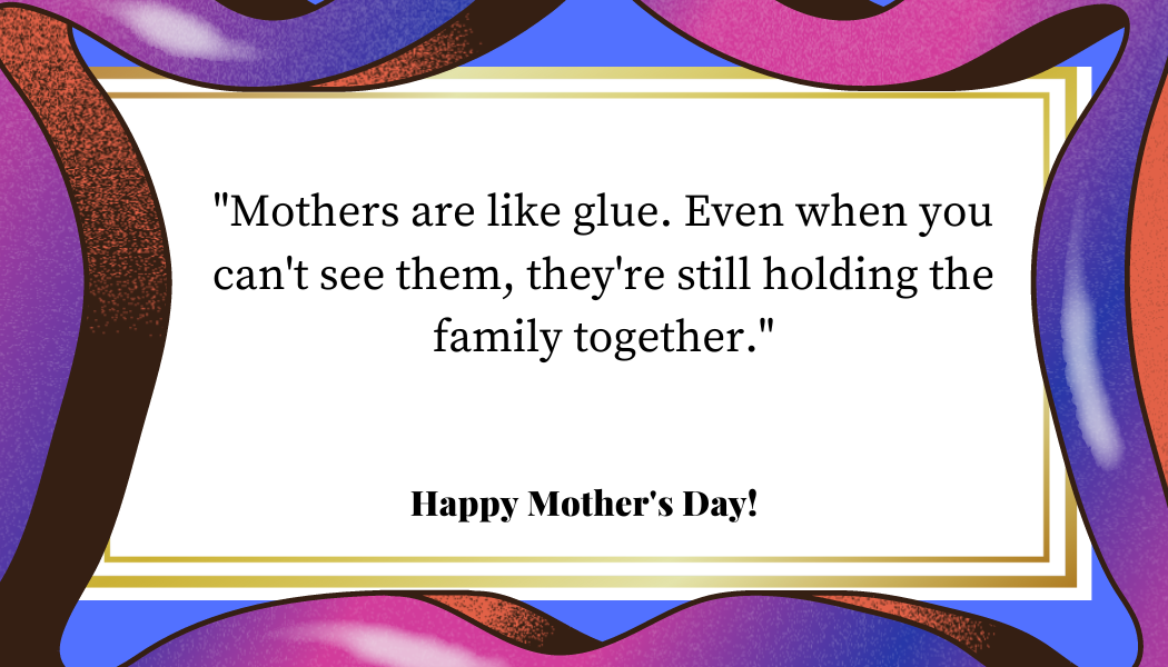 Mothers Day new Quotes